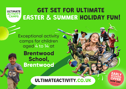 Promotional poster for Ultimate Activity Camps, advertising Easter and summer holiday camps for children aged 4 to 14 at Brentwood School. Features children playing various sports and a red Early Booking Offer Now On! badge.